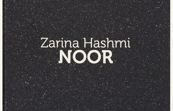 Cover of Zarina Hashmi: Noor, Galerie Jeanne Bucher Jaeger, 2011